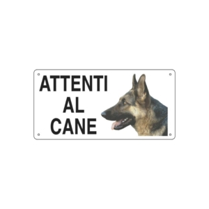 Cartello informativo 25x12,5 cm Cartelli Segnalatori "Attenti al cane" 8505